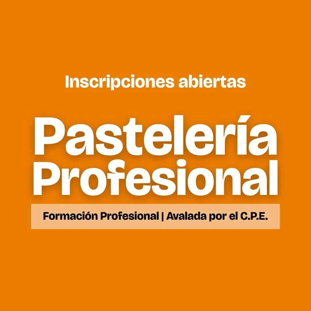 Matrícula Pastelería Profesional